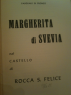 MARGHERITA DI SVEVA NEL CASTELLO DI ROCCA S. FELICE