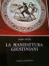 LA MANIFATTURA GIUSTINIANI