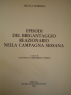 EPISODI DEL BRIGANTAGGIO REAZIONARIO NELLA CAMPAGNA SESSANA